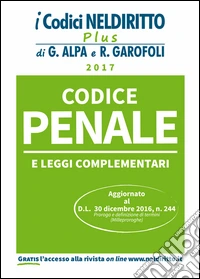 Codice penale e leggi complementari libro